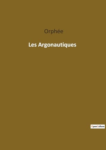 Beispielbild fr Les Argonautiques zum Verkauf von PBShop.store US