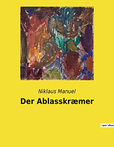 Beispielbild fr Der Ablasskrmer zum Verkauf von Buchpark