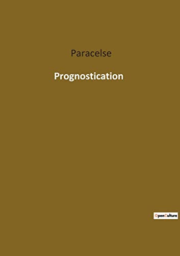 Beispielbild fr Prognostication (French Edition) zum Verkauf von Lucky's Textbooks