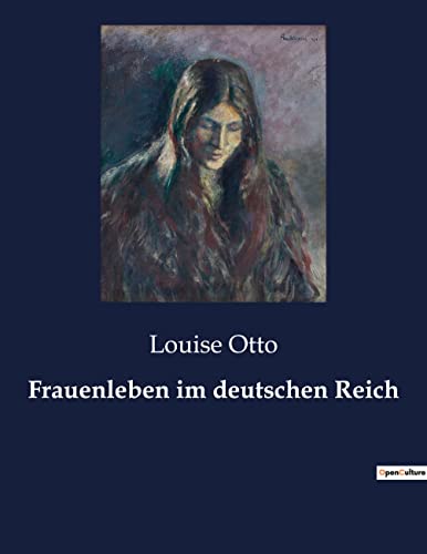 Stock image for Frauenleben im deutschen Reich -Language: german for sale by GreatBookPrices