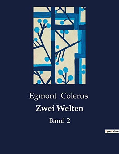 Stock image for Zwei Welten:Band 2 -Language: german for sale by GreatBookPrices