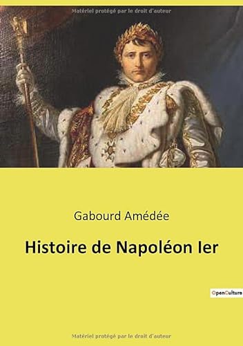 Stock image for Histoire de Napol?on Ier for sale by PBShop.store US