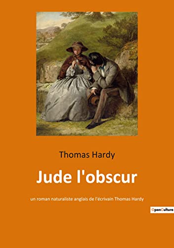 Imagen de archivo de Jude l'obscur: un roman naturaliste anglais de l' crivain Thomas Hardy (French Edition) a la venta por WorldofBooks