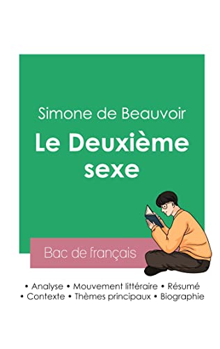 9782385092856: Russir son Bac de franais 2023: Analyse du tome 1 du Deuxime sexe de Simone de Beauvoir