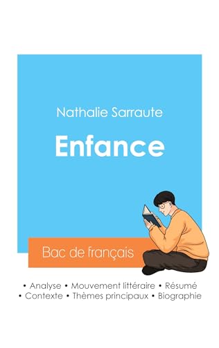 Stock image for Russir son Bac de franais 2024: Analyse de Enfance de Nathalie Sarraute (French Edition) for sale by California Books