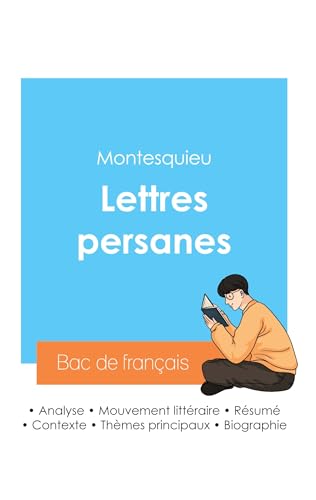 Stock image for Russir son Bac de franais 2024: Analyse des Lettres persanes de Montesquieu for sale by GreatBookPrices