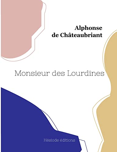 9782385120672: Monsieur des Lourdines