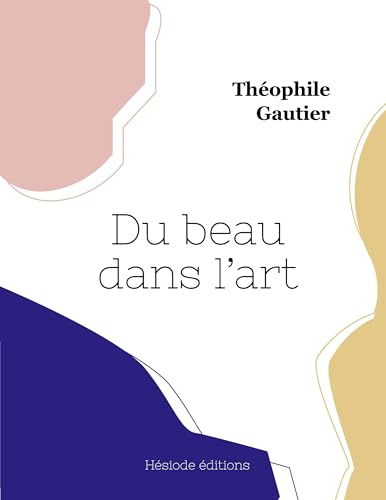 Stock image for Du beau dans l'art (Paperback) for sale by Grand Eagle Retail