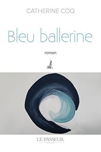 Beispielbild fr Bleu Ballerine zum Verkauf von Ammareal