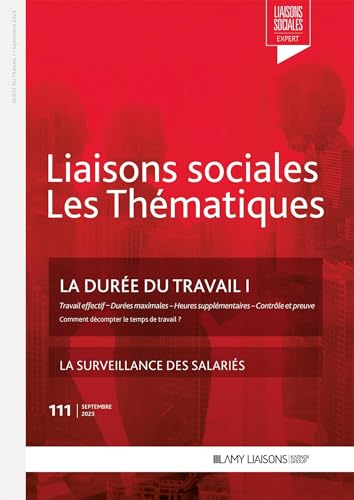 Stock image for La durée du travail I: La surveillance des salariés [FRENCH LANGUAGE - Soft Cover ] for sale by booksXpress