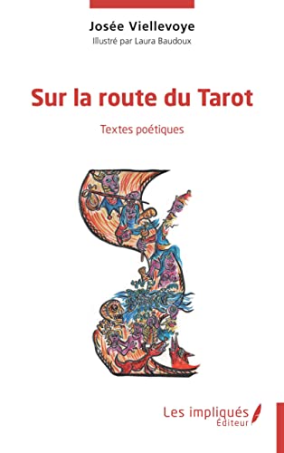 9782385412098: Sur la route du tarot: Textes potiques
