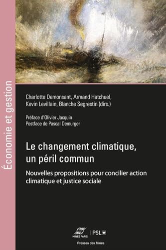 Stock image for Le Changement Climatique - Un Pril Commun: Rconcilier Action Climatique Et Justice Sociale for sale by RECYCLIVRE