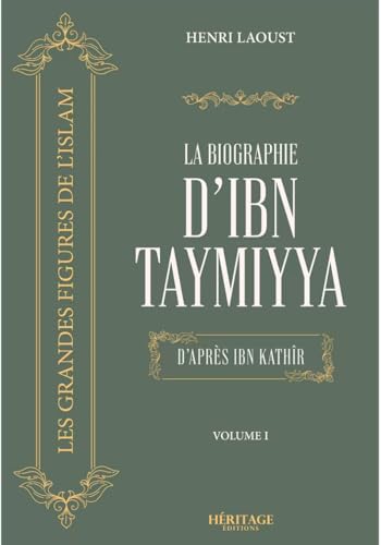 Imagen de archivo de La biographie d'Ibn Taymiyya a la venta por Gallix