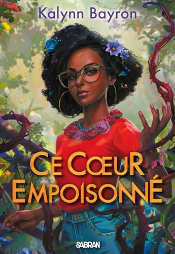 9782385600129: Ce coeur empoisonn: Tome 1
