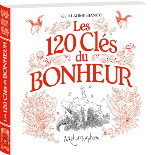Stock image for Les 120 Clés du Bonheur [FRENCH LANGUAGE - Soft Cover ] for sale by booksXpress