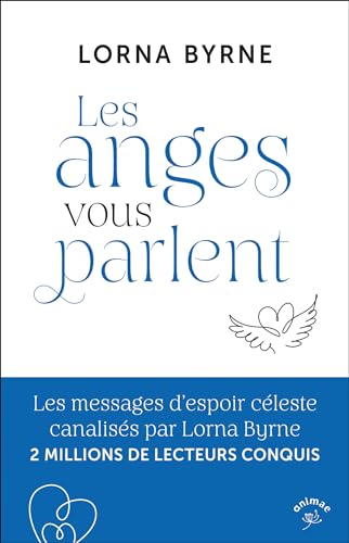 Beispielbild fr Les Anges Vous Parlent: Les Messages D?espoir Cleste Canaliss Par Lorna Byrne 2 Millions De Lecteu zum Verkauf von RECYCLIVRE