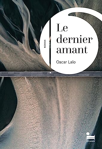 Stock image for Le Dernier amant - Rentre littraire 2023 for sale by Ammareal