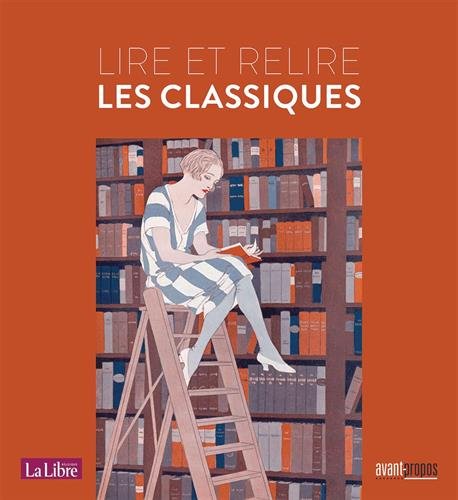 Stock image for Lire et relire les classiques for sale by Ammareal