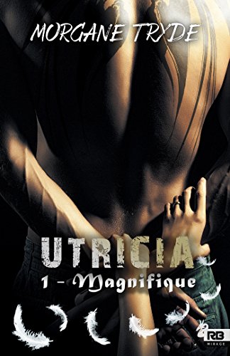 Beispielbild fr Utricia 1 : Magnifique zum Verkauf von RECYCLIVRE