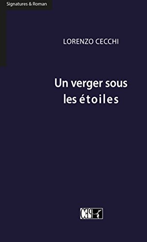 Stock image for Un verger sous les etoiles for sale by Gallix