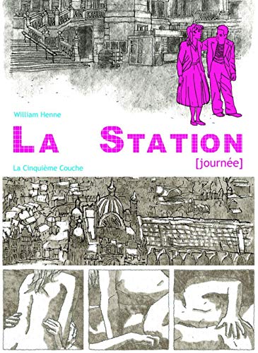 Beispielbild fr La Station: Journe zum Verkauf von Gallix