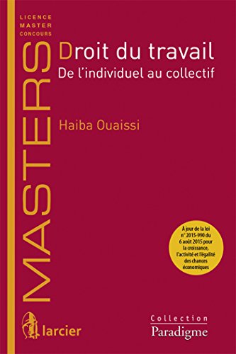 Beispielbild fr Droit du travail.: De l'individuel au collectif zum Verkauf von Ammareal