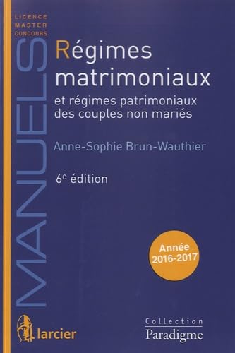 Stock image for Rgimes matrimoniaux & rgimes patrimoniaux des couples non maris for sale by Ammareal