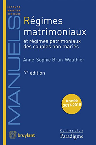 Stock image for Rgimes matrimoniaux: et rgimes patrimoniaux des couples non maris for sale by Ammareal