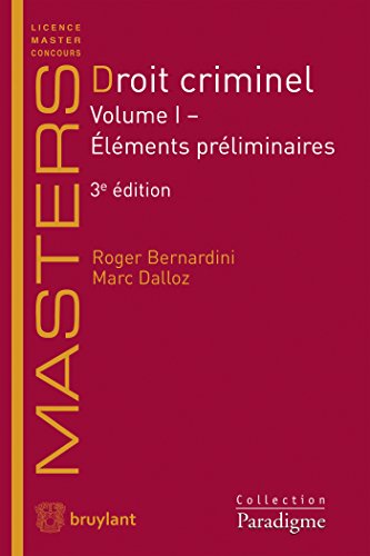 Stock image for Droit criminel: Volume I - lments prliminaires for sale by Ludilivre Photobooks