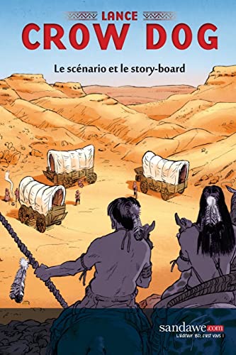 9782390141501: Souviens-toi de Wounded Knee: Le scnario et le storyboard