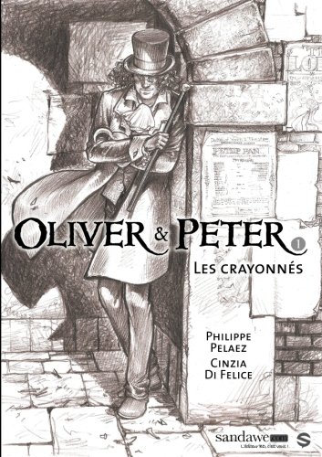 Imagen de archivo de Oliver & Peter - Les crayonnes a la venta por Revaluation Books