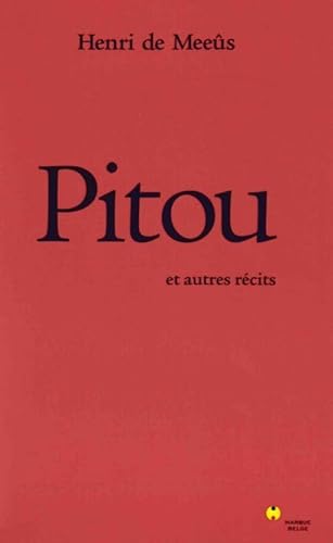 Stock image for Pitou et autres rcits for sale by medimops