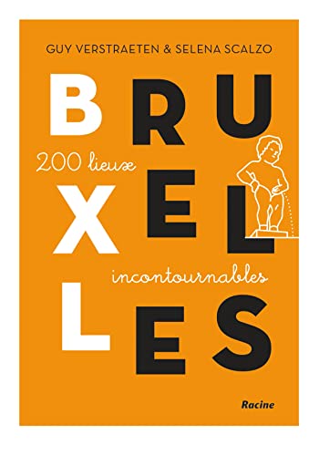 Beispielbild fr Bruxelles : 200 lieux incontournables zum Verkauf von medimops