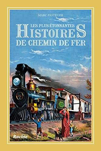 Beispielbild fr Les plus tonnantes histoires de chemin de fer [Broch] Pasteger, Marc zum Verkauf von BIBLIO-NET