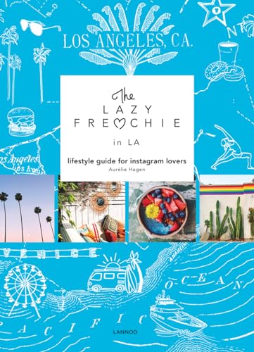 Beispielbild fr The Lazy Frenchie in LA: Lifestyle Guide for Instagram Lovers zum Verkauf von Books From California