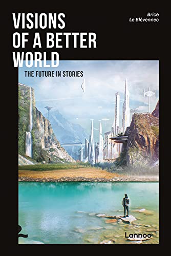 Stock image for Visions of a Better World for sale by Blackwell's