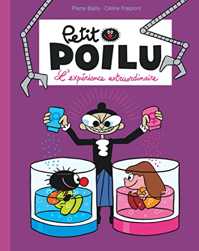 Beispielbild fr Petit Poilu Poche - Tome 15 - L'exprience extraordinaire zum Verkauf von Librairie Th  la page