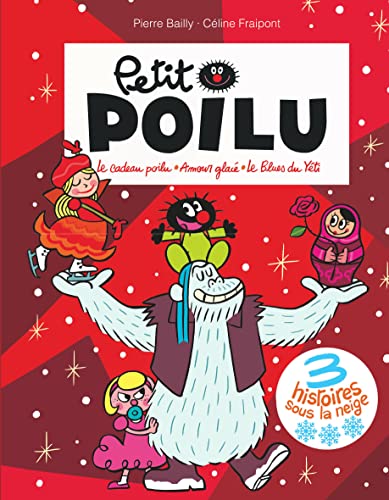 9782390340553: Petit Poilu Poche - Recueil - 3 histoires sous la neige