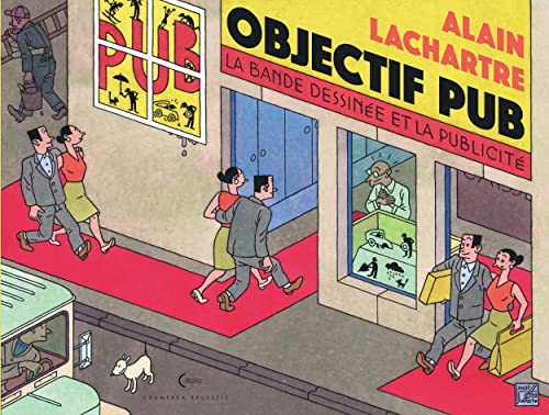Beispielbild fr Objectif pub: La bande dessine et la publicit zum Verkauf von medimops