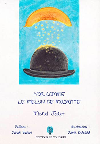 Beispielbild fr Noir comme le melon de Magritte zum Verkauf von medimops