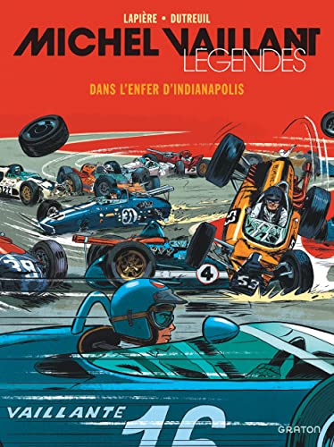 9782390601098: Michel Vaillant - Lgendes - Tome 1 - Dans l enfer d Indianapolis (Graton Grand Public)