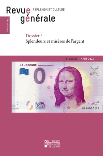 Imagen de archivo de Revue Gnrale N 2023/1: Dossier : Splendeurs Et Misres De L'argent a la venta por RECYCLIVRE