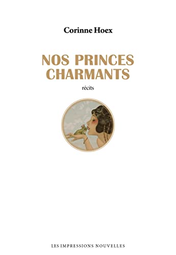 Beispielbild fr Nos princes charmants zum Verkauf von Ammareal