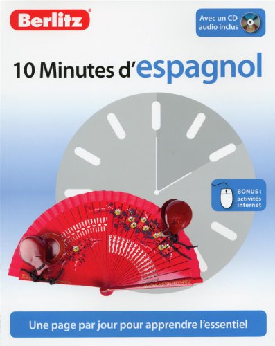 Stock image for 10 MINUTES D'ESPAGNOL + CD AUDIO for sale by Better World Books