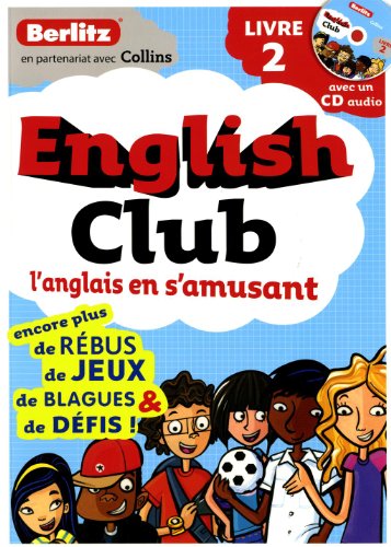 9782400200556: English Club : L'anglais en s'amusant Tome 2 (1CD audio)