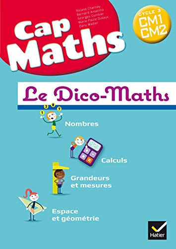 Imagen de archivo de Cap maths cm ed. 2017 - dictionnaire pas vendu seul a la venta por medimops