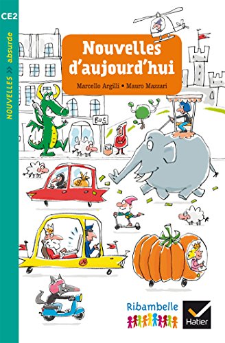 9782401000322: Ribambelle CE2 d. 2017 - Nouvelles d'aujourd'hui (French Edition)