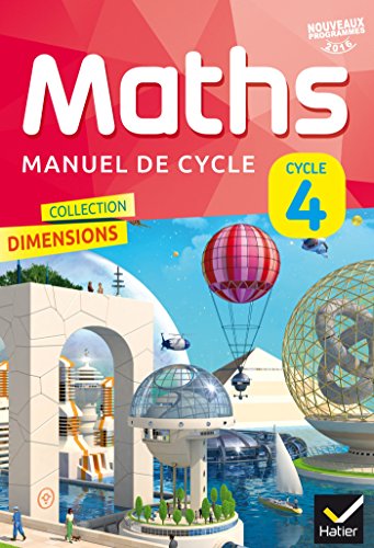 Stock image for Dimensions Mathmatiques Cycle 4 - Manuel de l'lve - Nouveau programme 2016 for sale by Ammareal