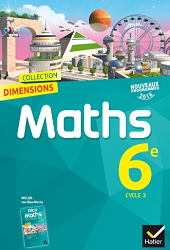 9782401020023: Dimensions Mathmatiques 6e d. 2016 - Manuel de l'lve