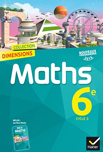 9782401020023: Dimensions Mathmatiques 6e - Manuel de l'lve - Nouveau programme 2016